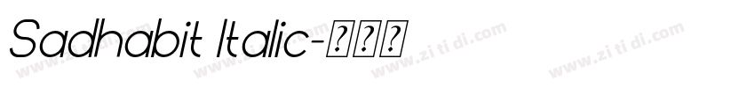 Sadhabit Italic字体转换